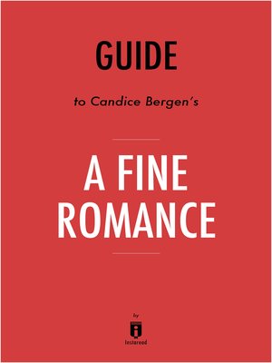 cover image of Guide to Candice Bergen's A Fine Romance by Instaread